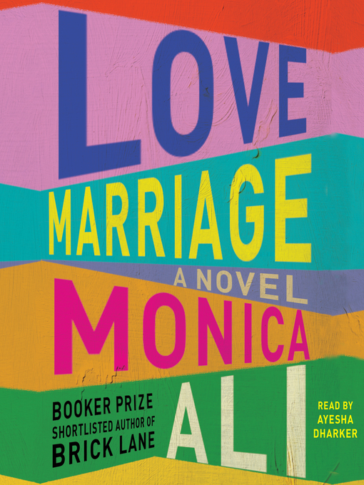 Title details for Love Marriage by Monica Ali - Wait list